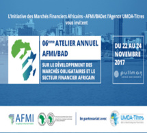Marché financier : L'AFMI/BAD organise avec l'Agence UMOA-Titres le 6ème atelier annuel sur le développement des marchés financiers