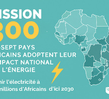Mission 300 : dix-sept nouveaux pactes nationaux pour électrifier l’Afrique Mission 300 : dix-sept nouveaux pactes nationaux pour électrifier l’Afrique